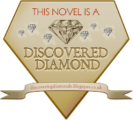 A Discovered Diamond badge: This novel is a Discovered Diamond, discoveringdiamonds.blogspot.co.uk